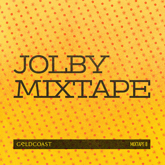 Mixtape jolby goldcoast